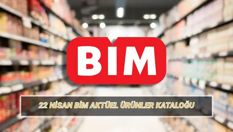 BİM'den 22 Nisan'da Kişisel Bakım Ürünleri ve Diğer Fırsatlar!