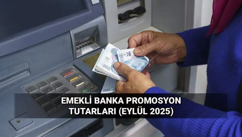Emekli Banka Promosyonları 2025: Yeni Tutarlarla Şaşırtan Değişiklikler