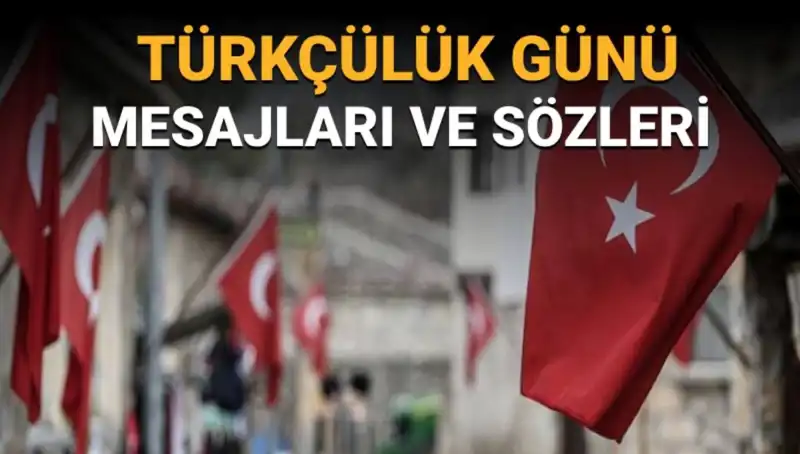 Türkçülük Günü Neden 3 Mayıs'ta Kutlanıyor? Anlamı ve Önemi