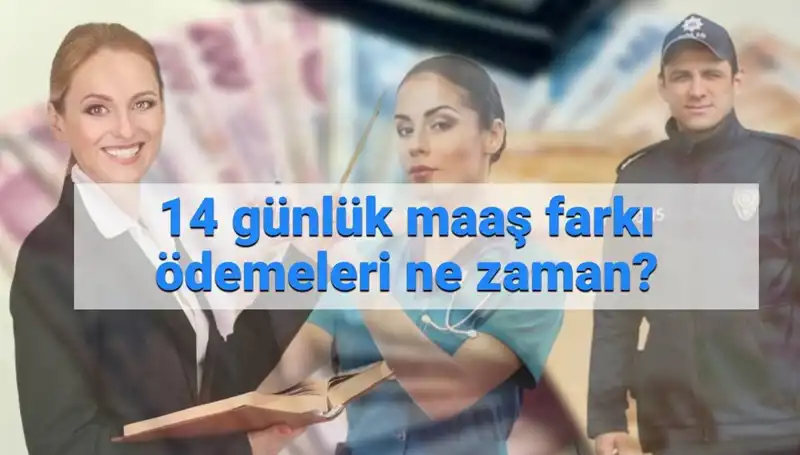 2025 Memur Maaş Farkı Ödeme Tarihleri Açıklandı mı?